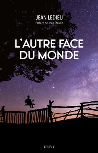 L'autre face du monde, Jean Ledieu ; Jean Staune - Ebook - 9791024220031