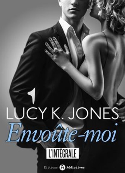 Envoûte-moi, Lucy K. Jones - Ebook - 9791025723913