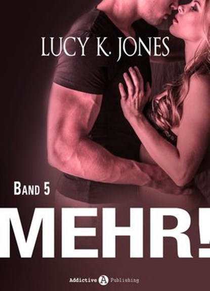 Mehr! - 5, Lucy K. Jones - Ebook - 9791025728703