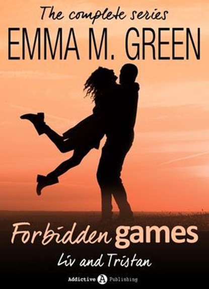 Forbidden Games, Liv and Tristan - The Complete Series, Emma Green - Ebook - 9791025729540