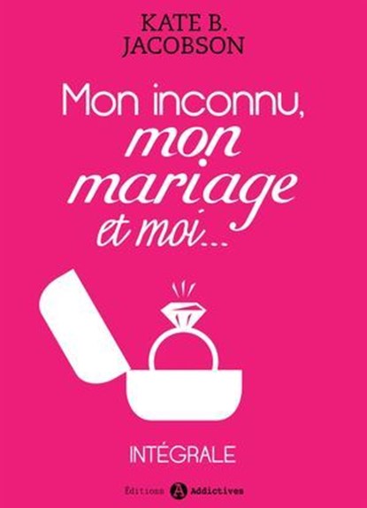 Mon inconnu, mon mariage et moi, Kate B. Jacobson - Ebook - 9791025731673