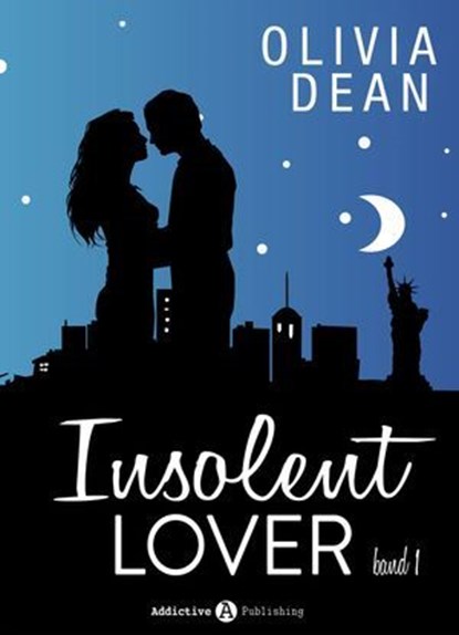 Insolent Lover - Band 1, Olivia Dean - Ebook - 9791025732854