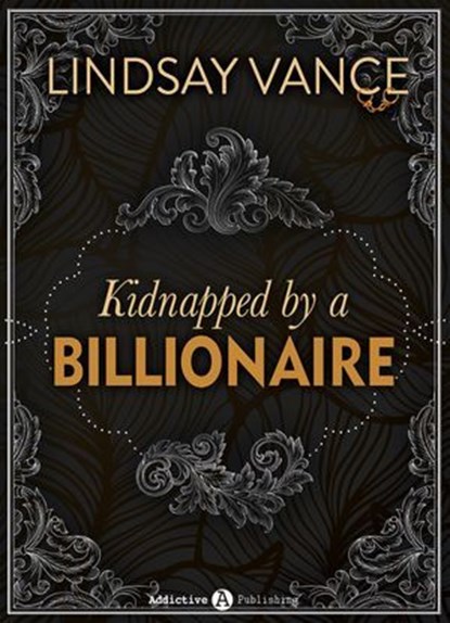 Kidnapped by a Billionaire, Lindsay Vance - Ebook - 9791025735862