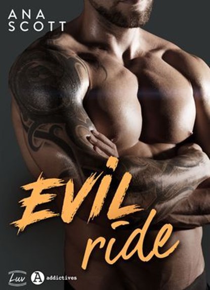 Evil Ride, Ana Scott - Ebook - 9791025745960