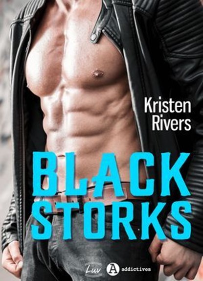 Black Storks, Kristen Rivers - Ebook - 9791025749081