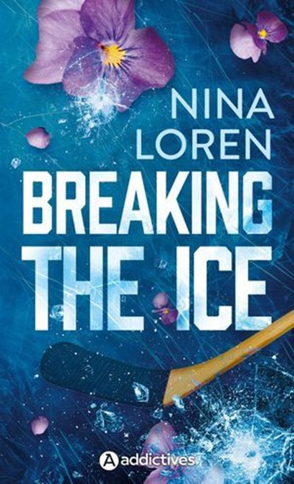 Breaking the Ice, Nina Loren - Ebook - 9791025749586