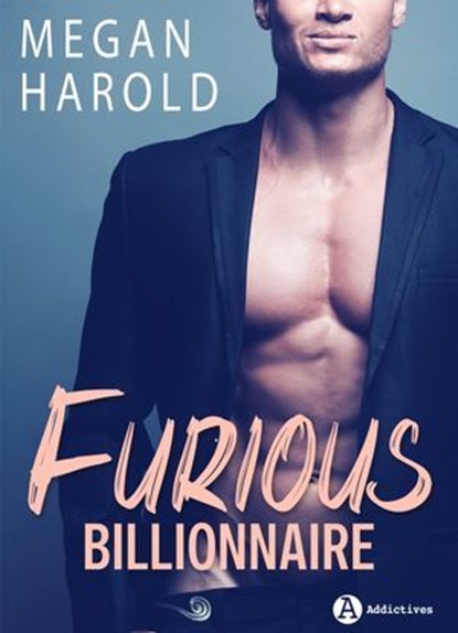 Furious Billionnaire, Megan Harold - Ebook - 9791025750636