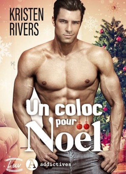 Un coloc pour Noël, Kristen Rivers - Ebook - 9791025757000