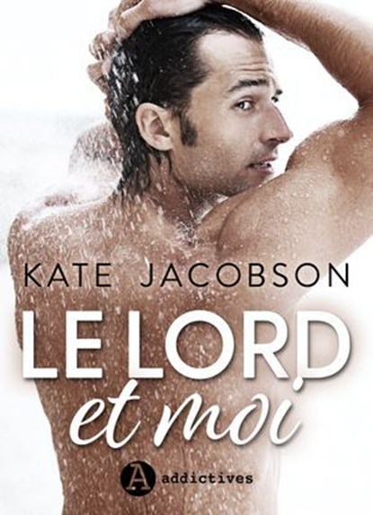 Le Lord et moi, Kate B. Jacobson - Ebook - 9791025758342