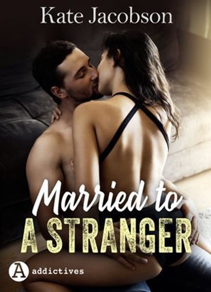 Married to a Stranger, Kate B. Jacobson - Ebook - 9791025758663