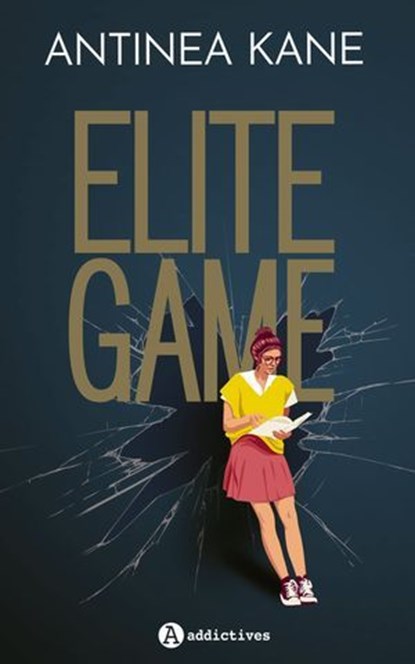 Elite Game, Antinea Kane - Ebook - 9791025760086