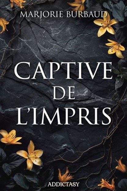 Captive de l'Impris, Marjorie Burbaud - Ebook - 9791025760178