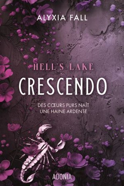 Hell's Lake - Crescendo, Alyxia Fall - Ebook - 9791025760741