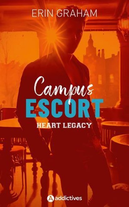 Campus Escort 3 : Heart Legacy, Erin Graham - Ebook - 9791025760789
