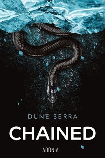Chained, Dune Serra - Ebook - 9791025760901