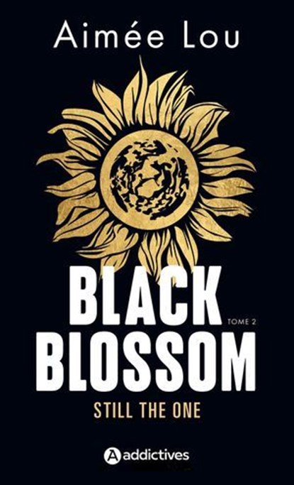 Black Blossom 2 - Still the One, Aimée Lou - Ebook - 9791025761458
