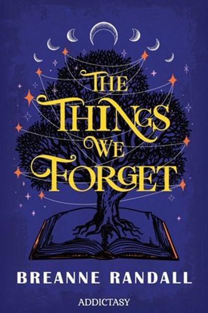 The Things We Forget, Breanne Randall - Ebook - 9791025761625