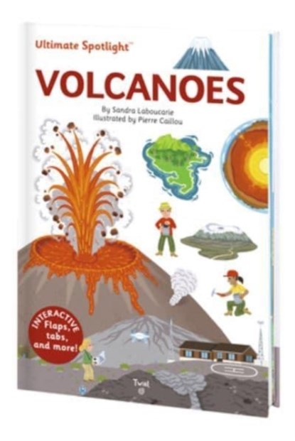 Ultimate Spotlight: Volcanoes, Sandra Laboucarie - Gebonden - 9791027610013