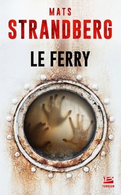 Le Ferry, Mats Strandberg - Ebook - 9791028104016