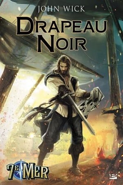 Drapeau noir, John Wick - Ebook - 9791028106522