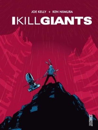 I Kill Giants, Joe Kelly ; J.M. Ken Niimura - Ebook - 9791028111380