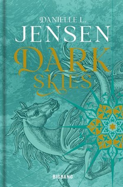 Dark Shores, T2 : Dark Skies, Danielle L. Jensen - Ebook - 9791028121952