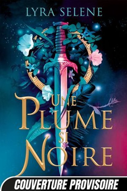 Les Portes de Tír na nÓg, T1 : Une plume si noire, Lyra Selene - Ebook - 9791028129965