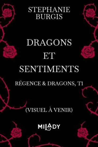 Régence & Dragons, T1 : Dragons et sentiments, Stephanie Burgis - Ebook - 9791028133078