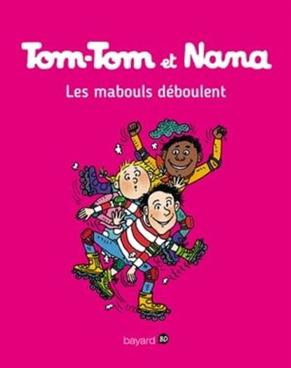 Tom-Tom et Nana, Tome 25, Évelyne Reberg ; Catherine Viansson Ponte ; Jacqueline Cohen - Ebook - 9791029302664