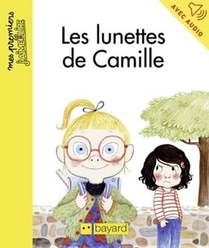 Les lunettes de Camille, Nadine Brun-Cosme - Ebook - 9791029315091