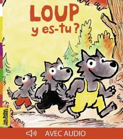 Loup y es-tu ?, Laury Blavoet - Ebook - 9791029315763