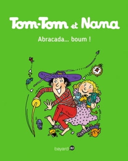 Tom-Tom et Nana, Tome 16, Jacqueline Cohen ; Catherine Viansson Ponte ; Évelyne Reberg - Ebook - 9791029316883