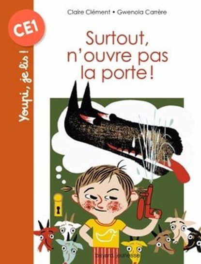 Surtout, n'ouvre pas la porte !, Claire Clément - Ebook - 9791029317767