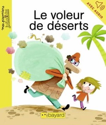 Le voleur de désert, Pascal Prévôt - Ebook - 9791029318481