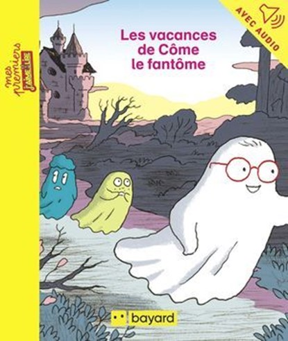 Les vacances de Côme le fantôme, Maylis Daufresne - Ebook - 9791029319464
