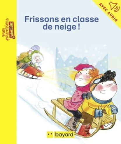 Frissons en classe de neige, Anne Schmauch - Ebook - 9791029320279