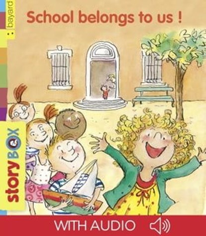 School belongs to us!, Jo Hoestlandt - Ebook - 9791029325076