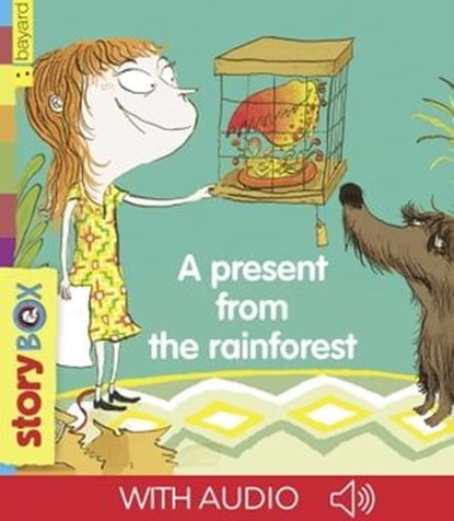 A present from the rainforest, Anne Schmauch - Ebook - 9791029325144