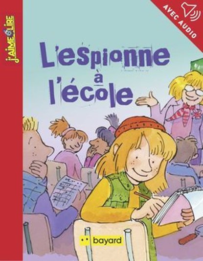 L'espionne à l'école, Marie-Aude Murail - Ebook - 9791029325236