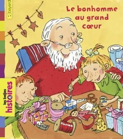 Le bonhomme au grand coeur, Laurence Fey - Ebook - 9791029328343