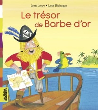 Le trésor de Barbe d'Or, Jean Leroy - Ebook - 9791029329388