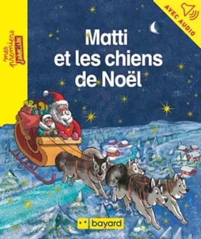 Matti et les chiens de Noël, Maylis Daufresne - Ebook - 9791029330971