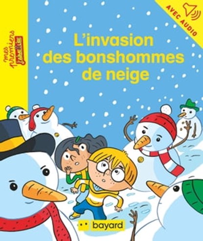 L'invasion des bonshommes de neige, Anne Schmauch - Ebook - 9791029330995