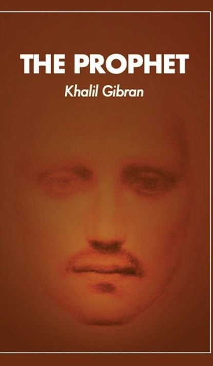 The Prophet, Gibran Khalil - Gebonden - 9791029906954