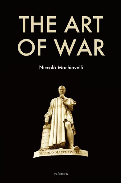 The Art of War, Niccolo Machiavelli - Paperback - 9791029909962