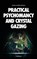Practical Psychomancy and Crystal Gazing, William Walker Atkinson - Gebonden - 9791029909993