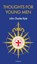 Thoughts for Young Men, John Charles Ryle - Gebonden - 9791029910197