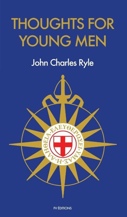 Thoughts for Young Men, John Charles Ryle - Gebonden - 9791029910197