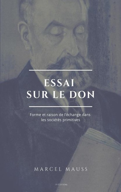 Essai sur le don, Marcel Mauss - Gebonden - 9791029910753