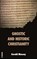 Gnostic and Historic Christianity, Gerald Massey - Paperback - 9791029914836